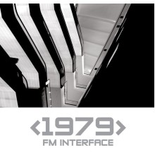 <1979> - FM Interface