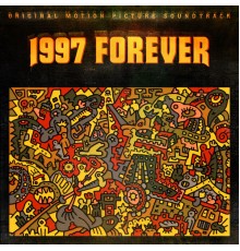 1997 - 1997 Forever (Side A)