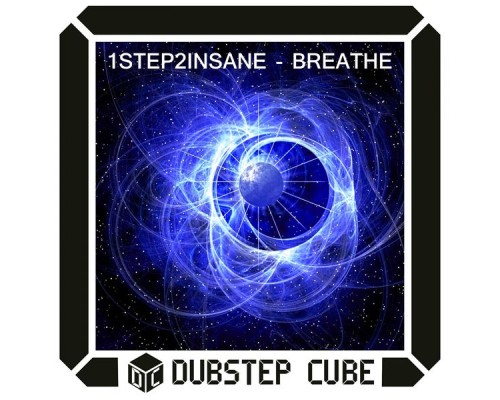 1Step2Insane - Breathe (Original Mix)