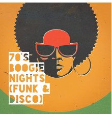 #1 Disco Dance Hits, Hits Unlimited, 70s Hits - 70's Boogie Nights (Funk & Disco)