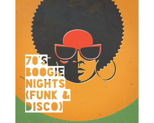 #1 Disco Dance Hits, Hits Unlimited, 70s Hits - 70's Boogie Nights (Funk & Disco)