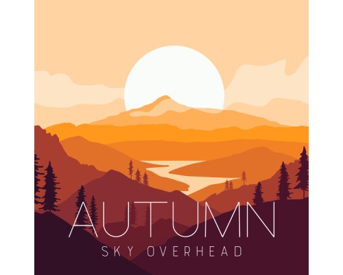 #1 Hits Now, Electronic Music Zone - Autumn Sky Overhead