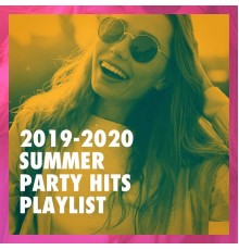 #1 Hits, Todays Hits, The Cover Crew - 2019-2020 Summer Party Hits Playlist