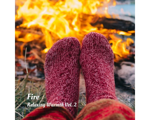 1 Hour Spa Music, Massage Music Guru, Nature Soundzzz Club - Fire: Relaxing Warmth Vol. 2