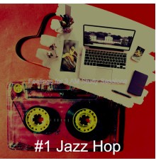 #1 Jazz Hop - Feelings for 3 AM Study Sessions