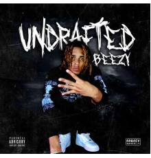 1beezy - UNDRAFTED