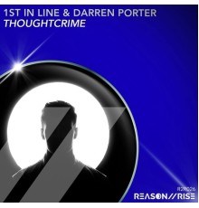 1st in Line & Darren Porter - Thoughtcrime