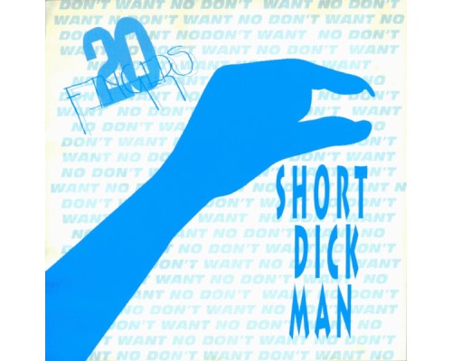 20 Fingers - Short Dick Man