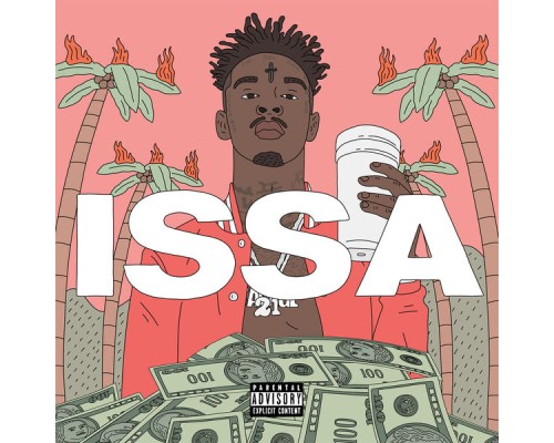 21 Savage - Issa Album