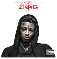 21 Savage - 21 Gang