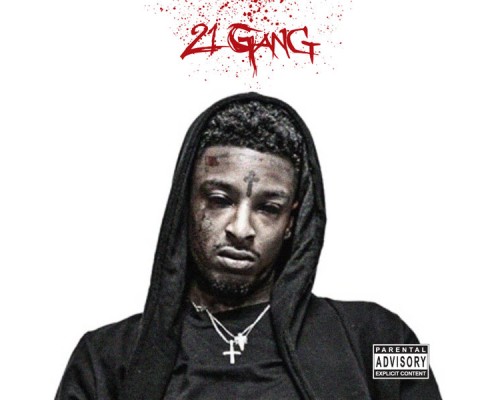 21 Savage - 21 Gang