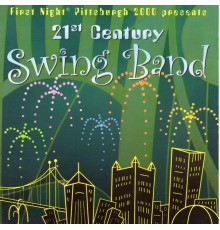 21st Century Swing Band - Millennium Swing
