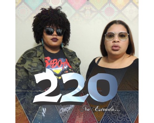 220 Rap - Na Estrada