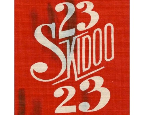 23 Skidoo - Peel Session