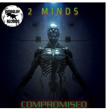 2Minds - Compromised