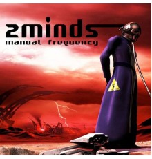 2Minds - Manual Frequency