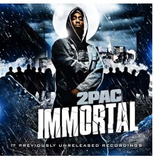 2PAC - Immortal