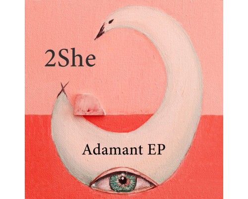 2She - Adamant EP