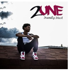 2UNE - Family First