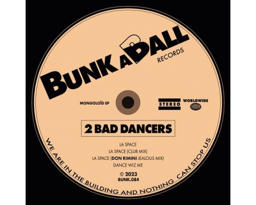 2 Bad Dancers - Mongoloïd EP