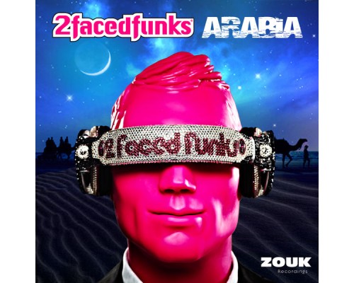 2 Faced Funks - Arabia