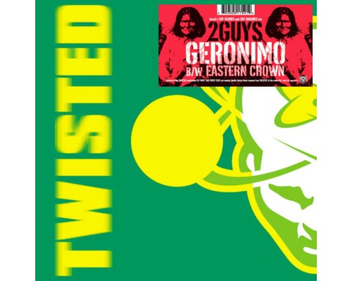 2 Guys - Geronimo / Eastern Crown