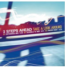 2 Steps Ahead - Tale a Look Around