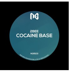 2bee - Cocaine Base (Original Mix)