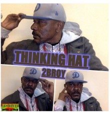 2broy - Thinking Hat