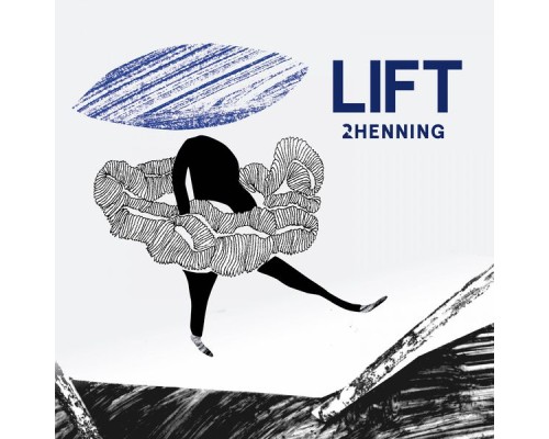 2henning - Lift