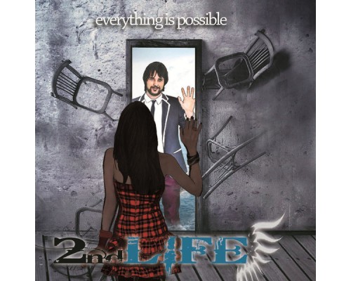 2nd Life - Everything Is Possible