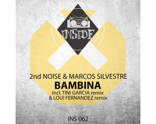 2nd Noise, Marcos Silvestre - Bambina