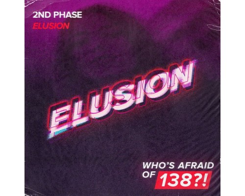 2nd Phase - Elusion