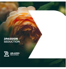 2passion - Seduction