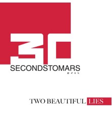 30 Seconds To Mars - Two Beautiful Lies from THIRTYSECONDSTOMARS