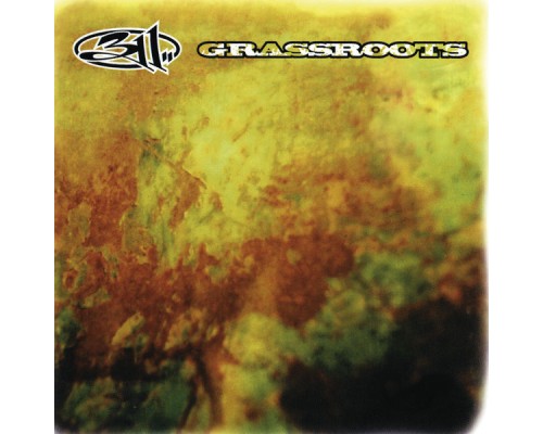 311 - Grassroots