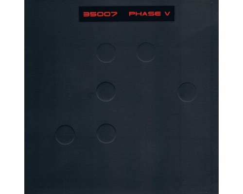 35007 - Phase V