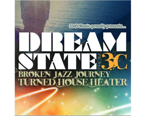 3C - Dream State