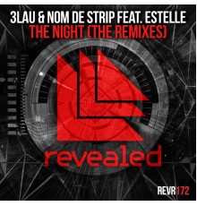 3LAU and Nom De Strip featuring Estelle - The Night