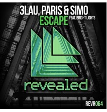 3LAU and Paris & Simo featuring Bright Lights - Escape