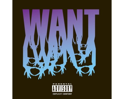 3OH!3 - WANT  (Deluxe)