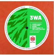 3WA - Cosmic March EP (Original Mix)