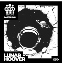 3 Of Life and Earthling - Lunar Hoover
