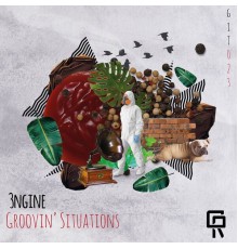 3ngine - Groovin' Situations