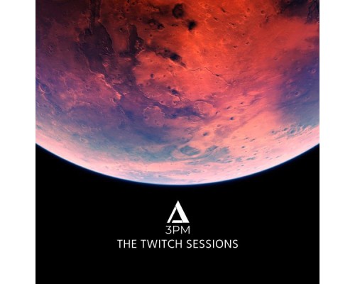 3pm - The Twitch Sessions