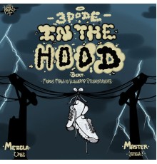 3pode - In The Hood