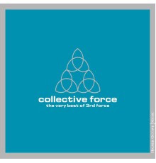 3rd Force - Collective Force