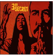 3rd Secret - 3rd Secret