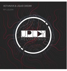 40Thavha, Liquid Dream - My Liguria
