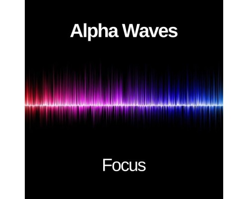 432 Hz Frequencies - Focus (Alpha Waves)